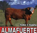 ALMAFUERTE - Toro y pampa cover 