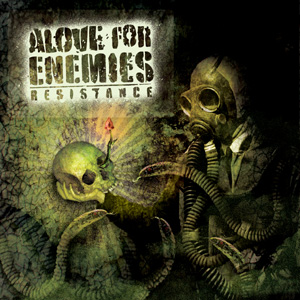 ALOVE FOR ENEMIES - Resistance cover 