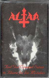 ALTAR - ...And God Created Satan to Blame For His Mistakes cover 