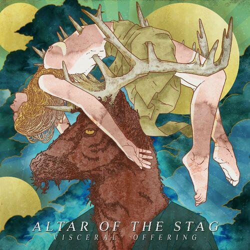 ALTAR OF THE STAG - Visceral Offering cover 