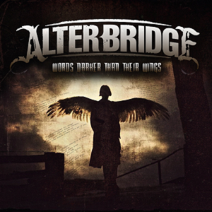 ALTER BRIDGE - Words Darker Than Their Wings cover 