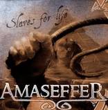 AMASEFFER - Slaves for Life cover 