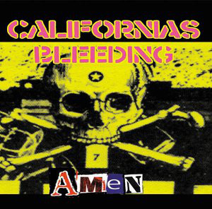 AMEN - California's Bleeding cover 