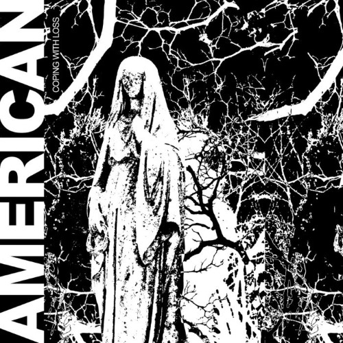AMERICAN - Coping with Loss cover 