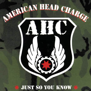 AMERICAN HEAD CHARGE - Just So You Know cover 