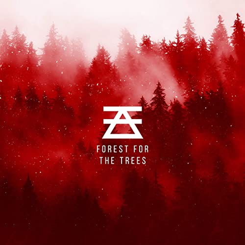 AMONGST THIEVES - Forest For The Trees cover 