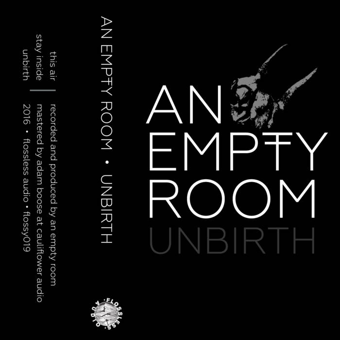 AN EMPTY ROOM - Unbirth cover 