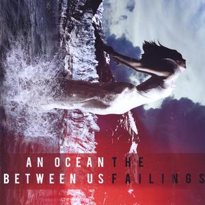 AN OCEAN BETWEEN US - The Failings cover 