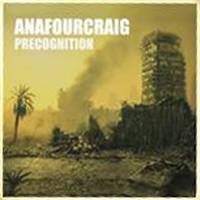ANA FOUR CRAIG - Precognition cover 