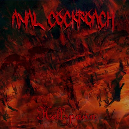 ANAL COCKROACH - Hellspawn cover 