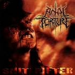 ANAL TORTURE - Shit Pifter cover 