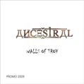ANCESTRAL - The Walls of Troy cover 