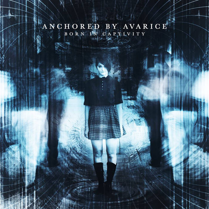 ANCHORED BY AVARICE - Born In Captivity cover 