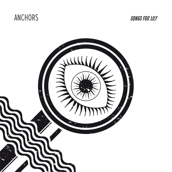 ANCHORS - Songs For Lily cover 
