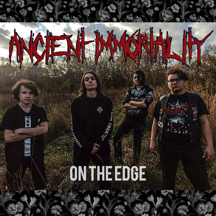 ANCIENT IMMORTALITY - On The Edge cover 