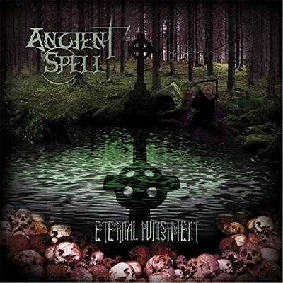ANCIENT SPELL - Eternal Punishment cover 