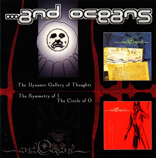 ...AND OCEANS - The Dynamic Gallery of Thoughts / The Symmetry of I - The Circle of O cover 