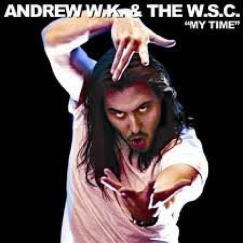 ANDREW W.K. - My Time (with The W.S.C.) cover 