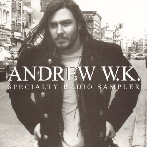 ANDREW W.K. - Specialty Radio Sampler cover 