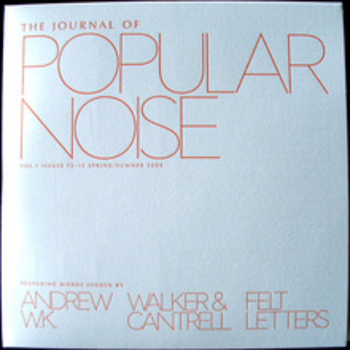 ANDREW W.K. - The Journal Of Popular Noise Vol. 1 Issues 13-15 Spring/Summer 2009 cover 