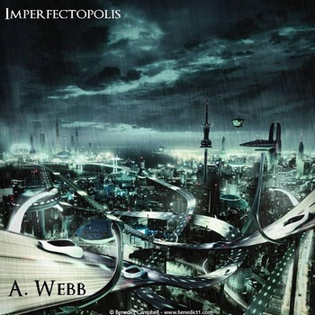 ANDY WEBB - Imperfectopolis cover 
