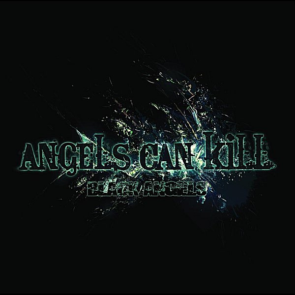 ANGELS CAN KILL - Black Angels cover 