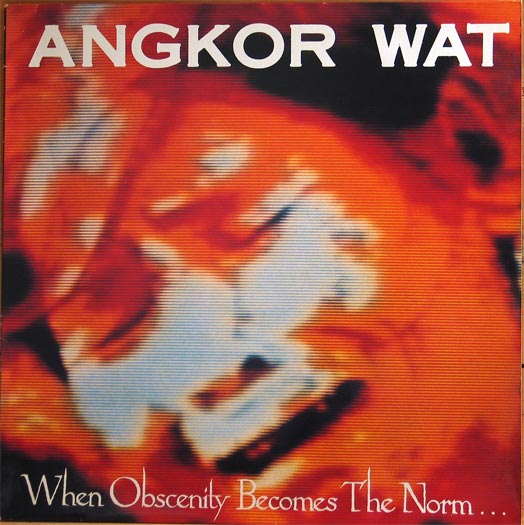 ANGKOR WAT - When Obscenity Becomes the Norm... Awake! cover 