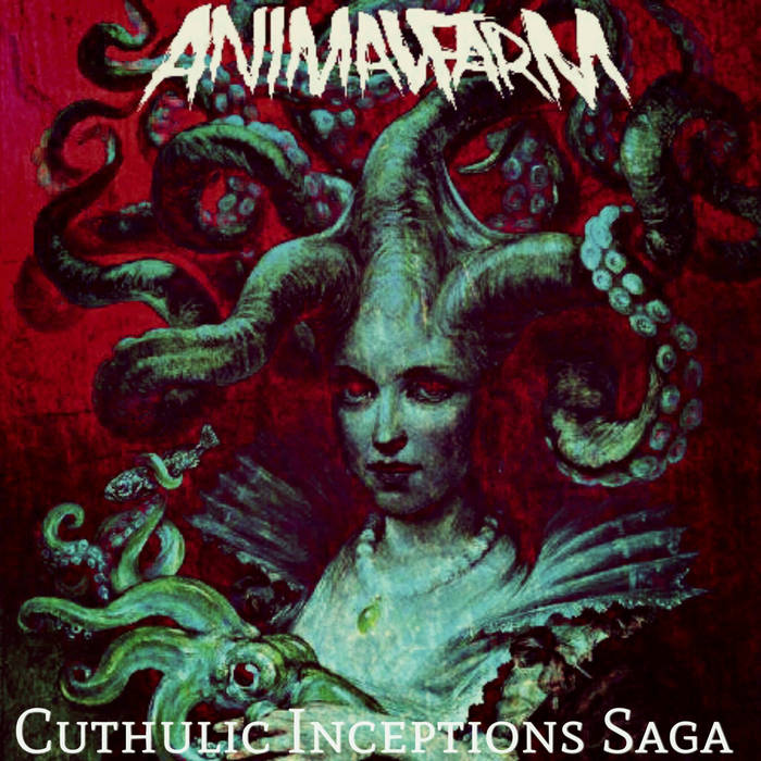 ANIMALFARM (FL) - Cuthulic Inceptions Saga cover 