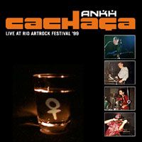 ANKH - CACHASA-LIVE AT RIO '99 cover 