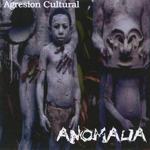 ANOMALIA - Agresion Cultural cover 