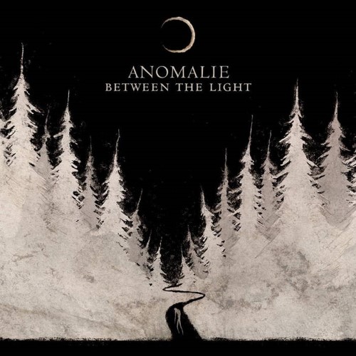 ANOMALIE - Between the Light cover 