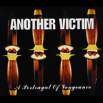 ANOTHER VICTIM - A Portrayal Of Vengeance cover 