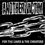 ANOTHER VICTIM - For The Liars & The Cheaters cover 