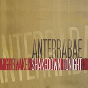 ANTERRABAE - Shakedown Tonight cover 