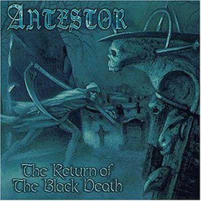 ANTESTOR - The Return of the Black Death cover 
