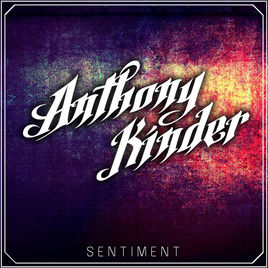 ANTHONY KINDER - Sentiment cover 