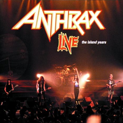 ANTHRAX - Live: The Island Years cover 