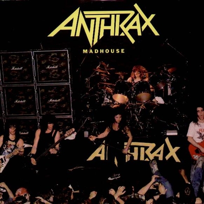 ANTHRAX - Madhouse cover 