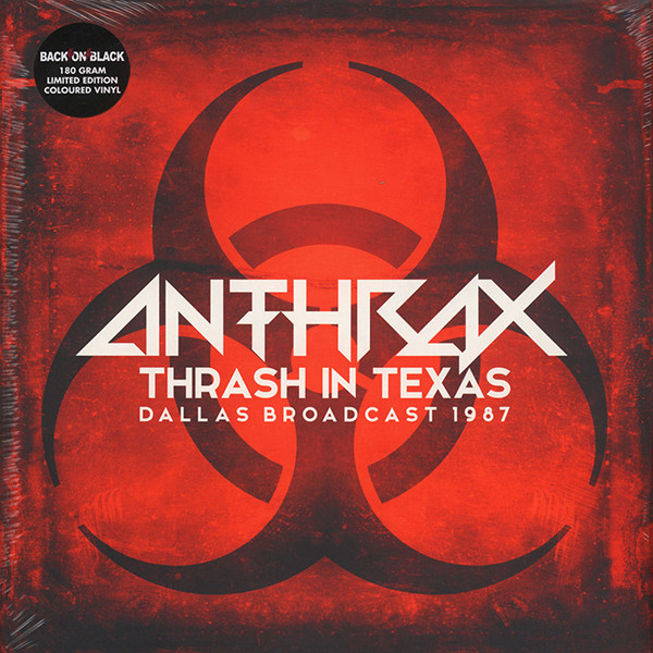 ANTHRAX - Thrash In Texas - Dallas Broadcast 1987 cover 