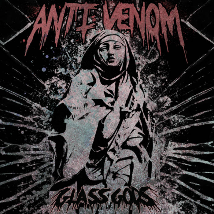 ANTI-VENOM - Glass Gods cover 