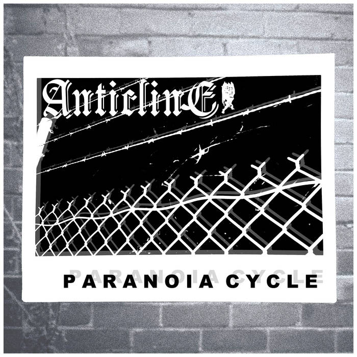 ANTICLINE - Paranoia Cycle cover 