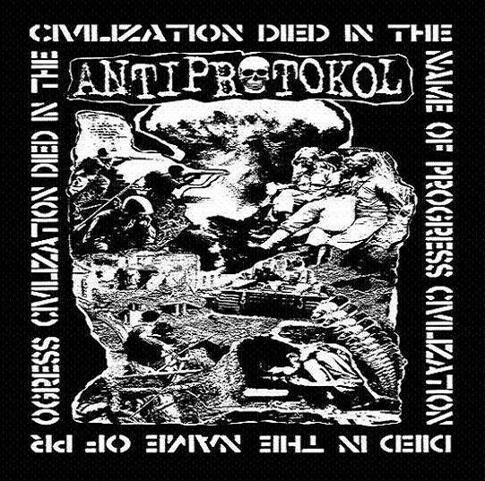 ANTIPROTOKOL - Civilization Died In The Name Of Progress cover 