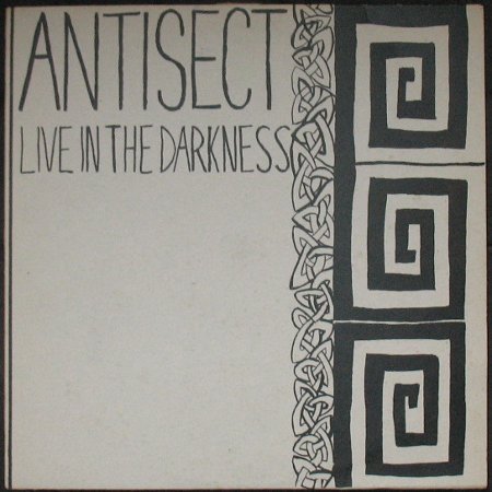 ANTISECT - Live In The Darkness cover 