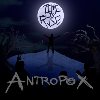 ANTROPOX - Time to Rise cover 