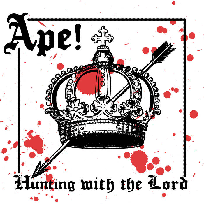 APE! - Hunting With The Lord cover 