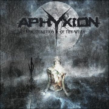 APHYXION - Obliteration of the Weak cover 