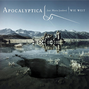 APOCALYPTICA - Wie weit cover 