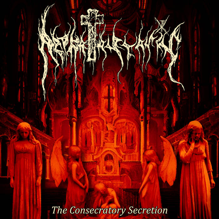 APOKATASTASIS - The Consecratory Secretion cover 