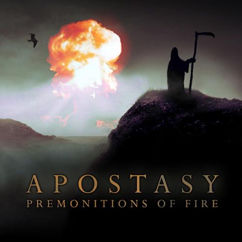 APOSTASY (CT) - Premonitions Of Fire cover 