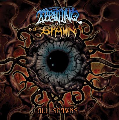 APPALLING SPAWN - All Spawns cover 